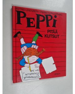 Kirjailijan Astrid Lindgren käytetty kirja Peppi pitää kutsut
