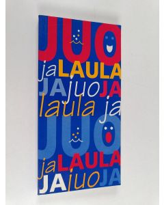 käytetty kirja Laula ja juo