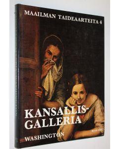 Tekijän Carlo Ludovico Ragghianti  käytetty kirja Kansallisgalleria, Washington : Maailman taideaarteita 4