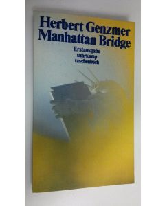 Kirjailijan Herbert Genzmer käytetty kirja Manhattan Bridge