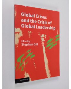 käytetty kirja Global crises and the crisis of global leadership
