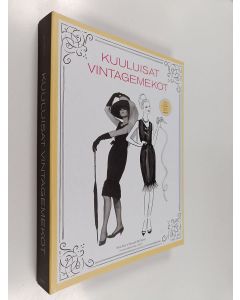 Kirjailijan Sara Alm käytetty kirja Kuuluisat vintagemekot : 10 kaavaa, 20 mekkoa (+kaavat)