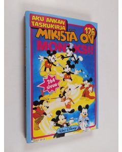 Kirjailijan Walt Disney käytetty kirja Mikistä on moneksi