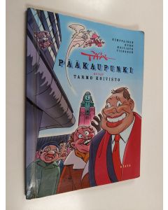 Kirjailijan Tarmo Koivisto käytetty kirja Tää pääkaupunki