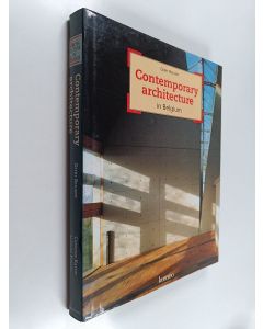 Kirjailijan Geert Bekaert käytetty kirja Contemporary Architecture in Belgium