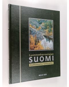 käytetty kirja Luonnonharrastajan Suomi : Koillismaalta tuntureille