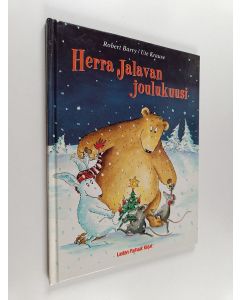 Kirjailijan Ute Krause & Robert Barry käytetty kirja Herra Jalavan joulukuusi
