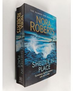 Kirjailijan Nora Roberts käytetty kirja Shelter in place