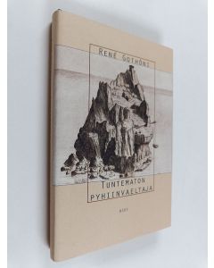 Kirjailijan Rene Gothoni käytetty kirja Tuntematon pyhiinvaeltaja