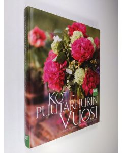 Kirjailijan Paula Ritanen-Närhi käytetty kirja Kotipuutarhurin vuosi