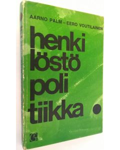 Kirjailijan Aarno ; Voutilainen Palm käytetty kirja Henkilöstöpolitiikka
