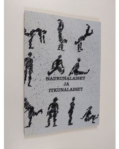 käytetty kirja Naurunalaiset ja itkunalaiset