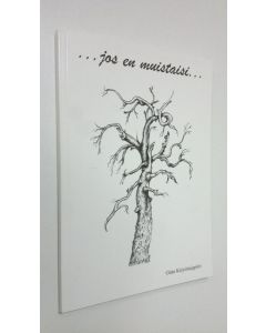 käytetty kirja ...jos en muistaisi...