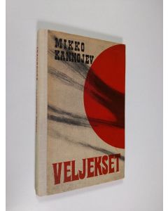 Kirjailijan Mikko Kannojev käytetty kirja Veljekset : novelli