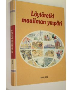 Kirjailijan suomentanut Annu James käytetty kirja Löytöretki Löytöretki maailman ympäri