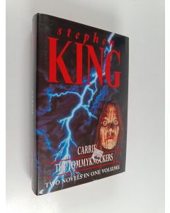 Kirjailijan Stephen King käytetty kirja Carrie ; The Tommyknockers (Yhteisnide)