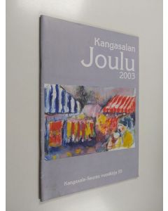 käytetty teos Kangasalan joulu 2003