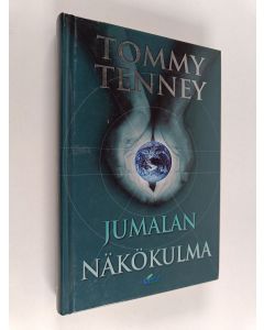 Kirjailijan Tommy Tenney käytetty kirja Jumalan näkökulma