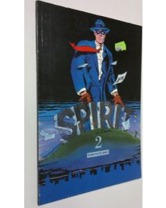 Kirjailijan Will Eisner käytetty kirja Spirit 2