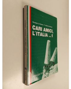 Kirjailijan Giuseppe La Grassa käytetty kirja Cari amici, l'Italia 1