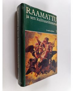 käytetty kirja Raamattu ja sen kulttuurihistoria 5 : Israelin profeetat - Vanha Testamentti