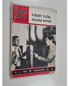 käytetty teos Cottonsarja 15/1976 : Kädet ylös, olkaa hyvä!