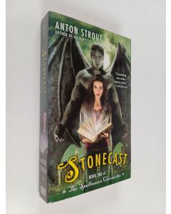 Kirjailijan Anton Strout uusi kirja Stonecast