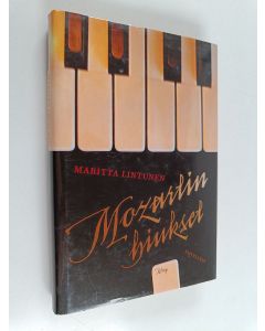 Kirjailijan Maritta Lintunen käytetty kirja Mozartin hiukset : novelleja