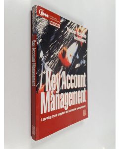 Kirjailijan Malcolm McDonald käytetty kirja Key account management : learning from supplier and customer perspectives