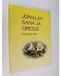 käytetty kirja Jumalan sana ja opetus : Vuosikirja 1992