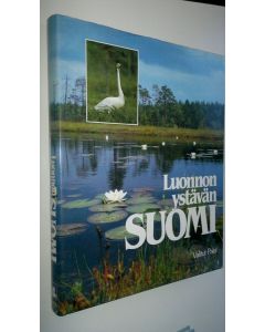 Kirjailijan Dick ym. Forsman käytetty kirja Luonnonystävän Suomi