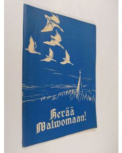 Kirjailijan Urho Muroma käytetty teos Herää valvomaan 4-5/1960