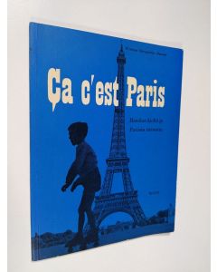 Kirjailijan Clara Westman Ostrogorsky käytetty kirja Ca c'est Paris