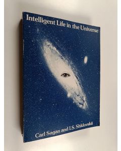 Kirjailijan Carl Sagan käytetty kirja Intelligent life in the universe