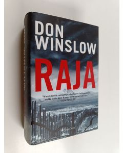 Kirjailijan Don Winslow käytetty kirja Raja
