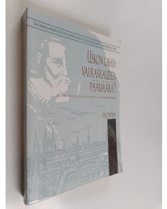 Kirjailijan Matti Repo käytetty kirja Uskon lahja vai rakkauden päämäärä? : Johann Arndtin käsitys vanhurskauttamisesta ja uniosta
