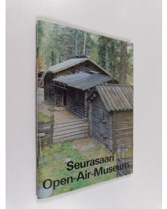 Kirjailijan David Morris & Riitta Ailonen ym. käytetty teos Seurasaari Open-Air Museum - Visitor's Guide