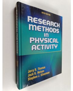 Kirjailijan Jerry R. Thomas käytetty kirja Research methods in physical activity