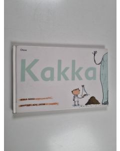 Kirjailijan Nicola Davies käytetty kirja Kakka