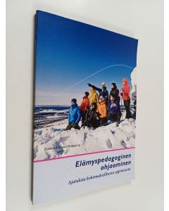 Kirjailijan Kimmo Räty käytetty kirja Elämyspedagoginen ohjaaminen : ajatuksia kokemuksellisesta oppimisesta