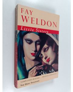 Kirjailijan Fay Weldon käytetty kirja Little Sisters