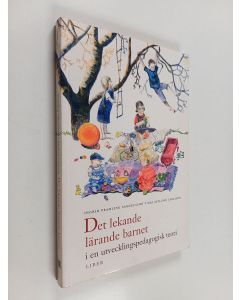 Kirjailijan Ingrid Pramling Samuelsson käytetty kirja Det lekande lärande barnet i en utvecklingspedagogisk teori