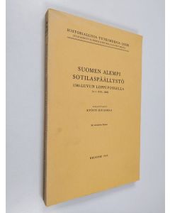 Kirjailijan Kyösti Kiuasmaa käytetty kirja Suomen alempi sotilaspäällystö 1500-luvun loppupuolella (n. v. 1570-1600)