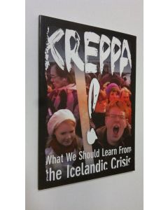 käytetty kirja Kreppa : what we should learn from the Icelandic crisis