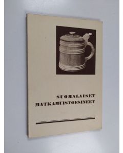 käytetty kirja Suomalaiset matkamuistoesineet