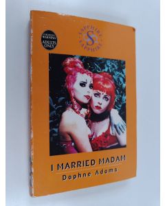 Kirjailijan Daphne Adams käytetty kirja I Married Madam