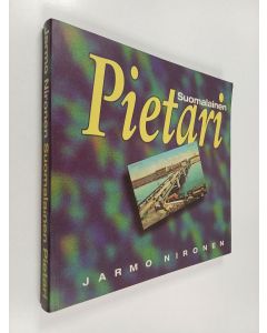 Kirjailijan Jarmo Nironen käytetty kirja Suomalainen Pietari