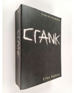 Kirjailijan Ellen Hopkins käytetty kirja Crank