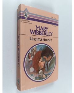 Kirjailijan Mary Wibberley käytetty kirja Unelma sinusta