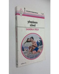 Kirjailijan Sandra Field käytetty kirja Yhteinen sävel
